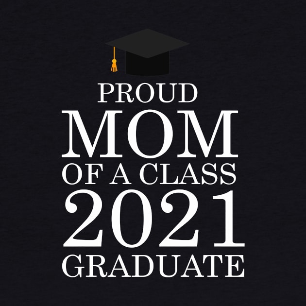 Proud mom of a class 2021 Graduate by FERRAMZ